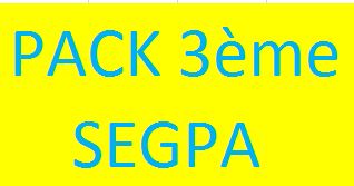 7- 3me SEGPA PACK RENTREE